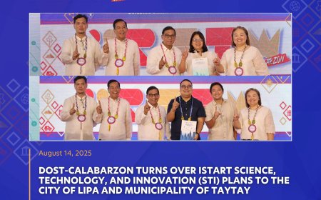 DOST-CALABARZON Strengthens Local Governance Through Science and Innovation: iSTART STI Plans Turned Over to Lipa City and Taytay